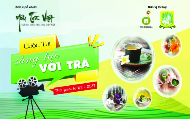 Yêu trà Việt tổ chức cuộc thi Sáng tạo với trà