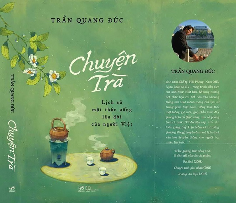 Chuyện trà mang đến những kiến thức, chiêm nghiệm của tác giả Trần Quang Đức